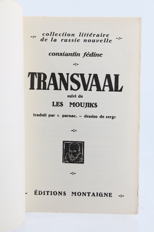 Transvaal suivi de Les Moujiks