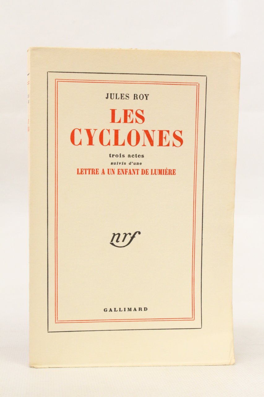 Trois cyclones suivis de Lettre à un enfant de lumière