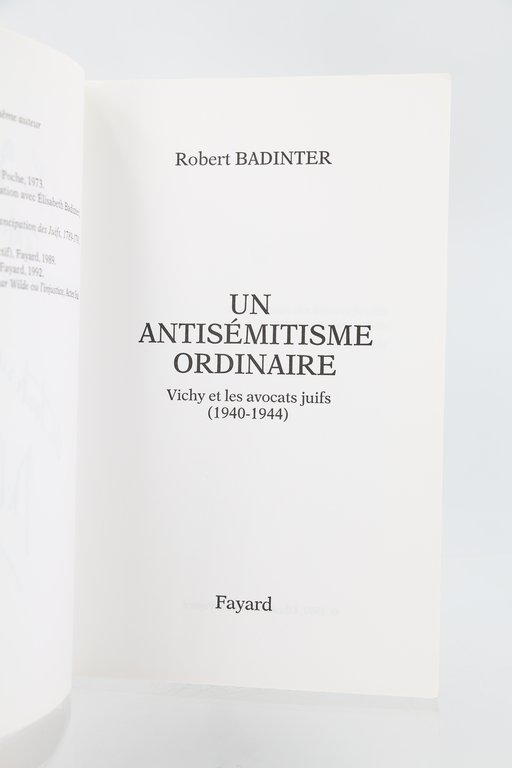 Un antisémitisme ordinaire, Vichy et les avocats juifs (1940-1944)