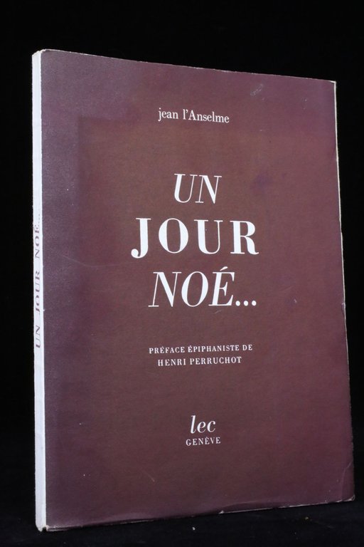 Un jour Noé.