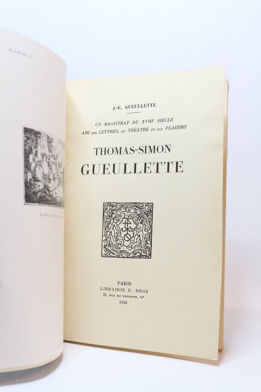 Un magistrat du XVIIIème siècle, ami des lettres, du théâtre …