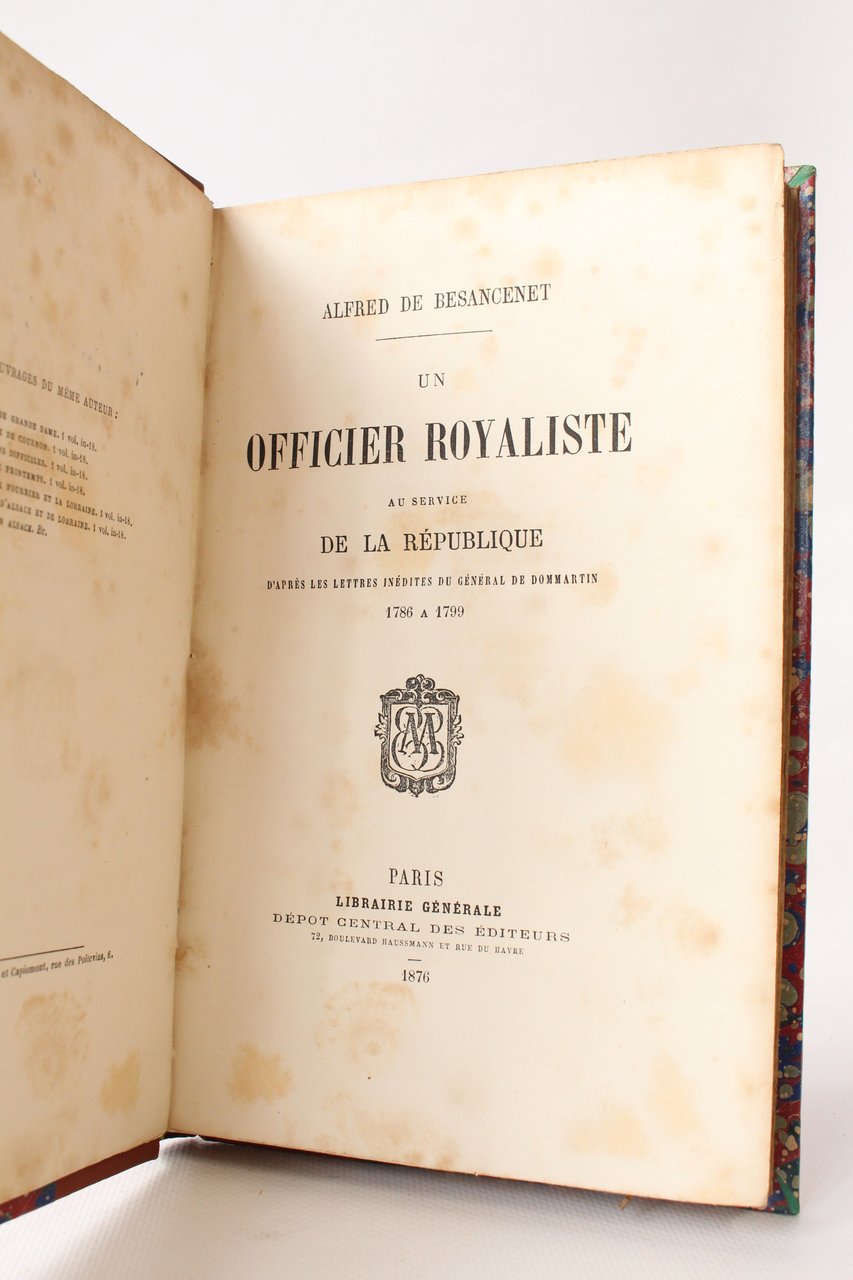 Un officier royaliste au service de la République d'après les …