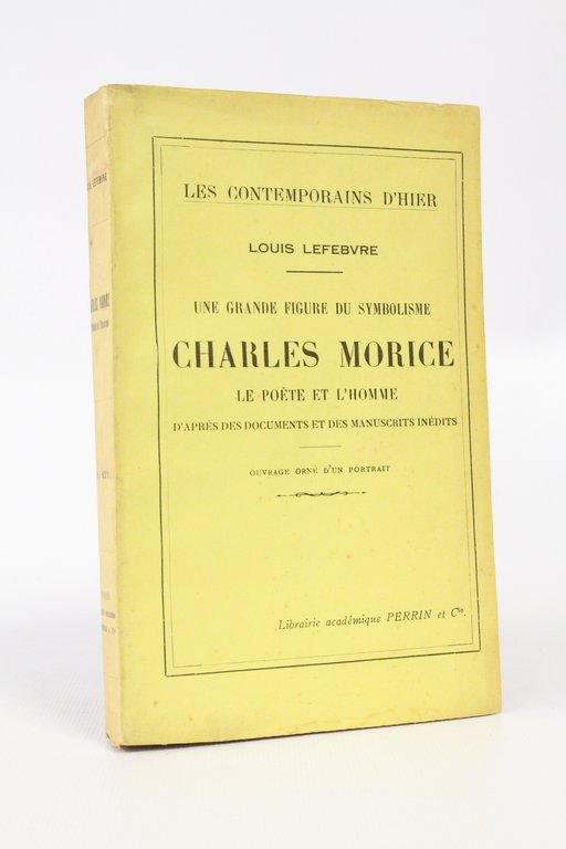 Une grande figure du Symbolisme Charles Morice, le poète et …