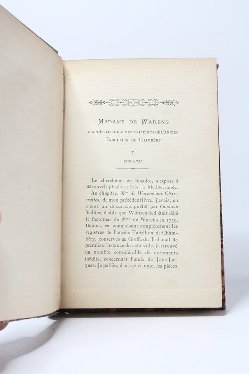 Une poignée de documents inédits concernant madame de Warens 1726-1754 …