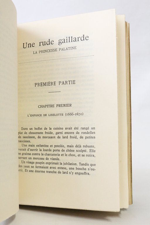 Une rude gaillarde. La Princesse Palatine