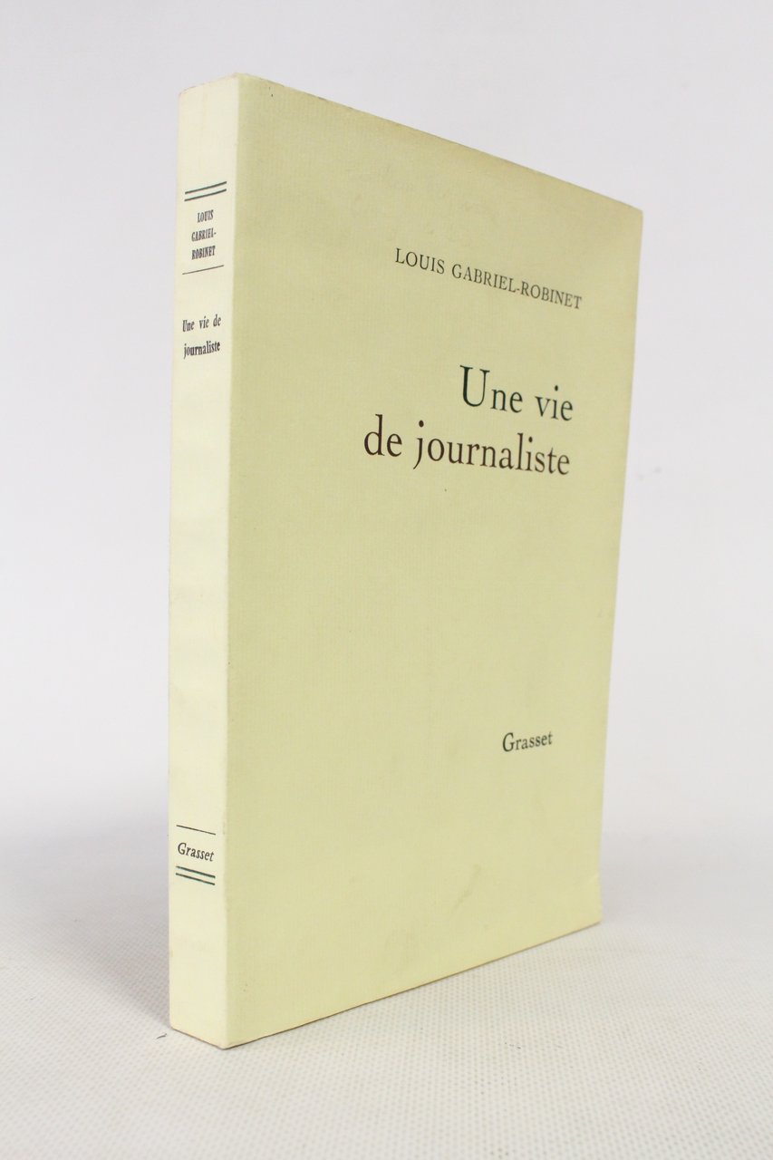 Une vie de journaliste