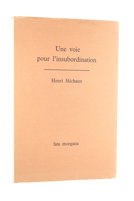 Une Voie d'Insubordination