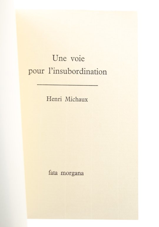 Une Voie d'Insubordination