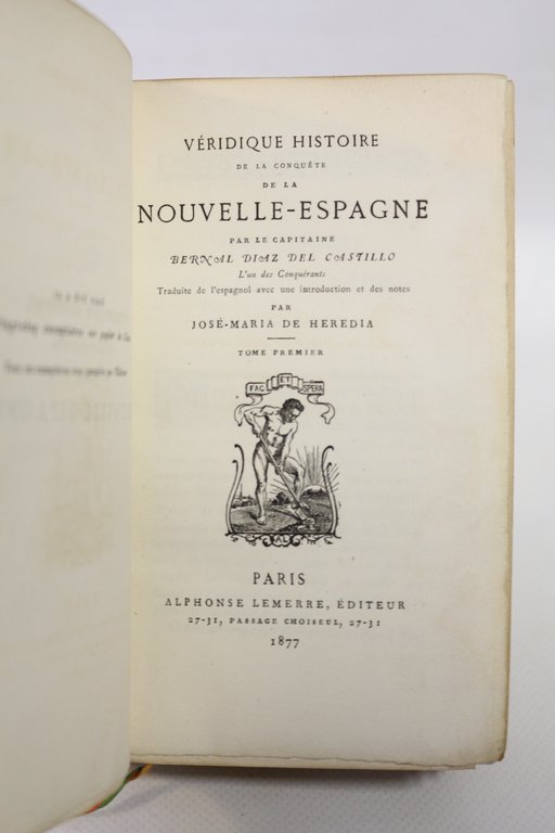 Véridique histoire de la conquête de la Nouvelle Espagne