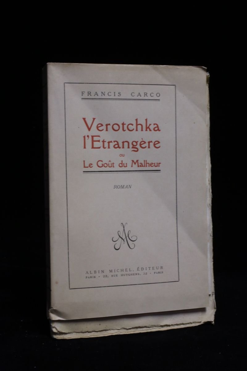 Verotchka l'étrangère ou le goût du malheur