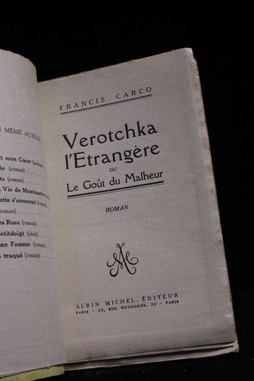 Verotchka l'étrangère ou le goût du malheur