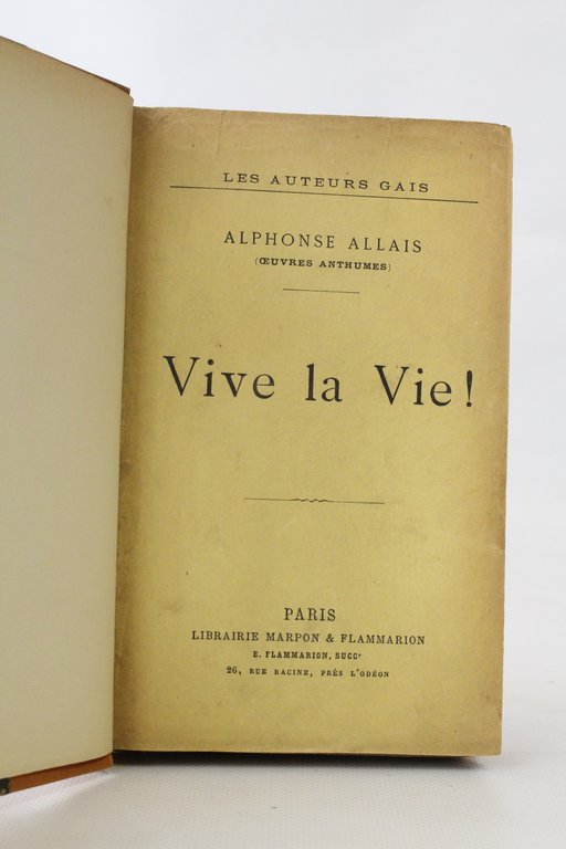 Vive la vie !