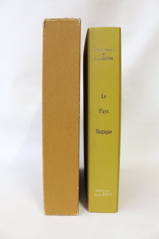 Voilà le pays magique ! Textes choisis de Jean Giono
