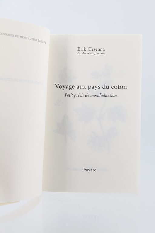 Voyage au Pays du Coton. Petit Précis de Mondialisation