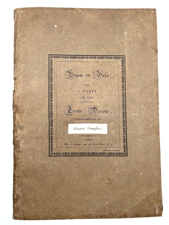 Voyage en Italie en 1822. 30 dessins lithographiés par lui