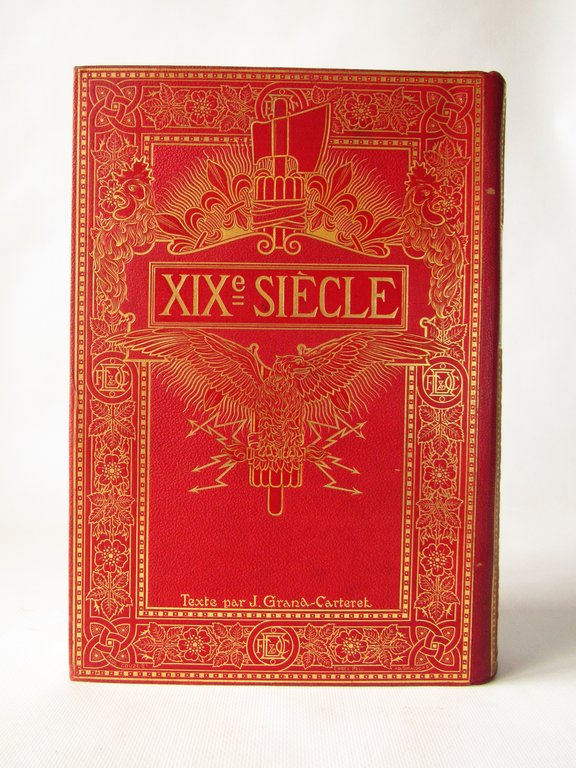 XIXe siècle. Classe - Moeurs - Usages. Costumes - Inventions