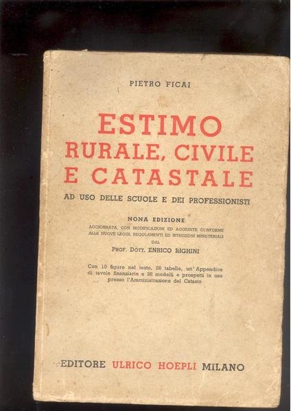 ESTIMO RURALE, CIVILE E CATASTALE.