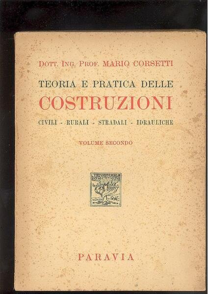 TEORIA E PRATICA DELLE COSTRUZIONI