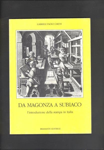 DA MAGONZA A SUBIACO