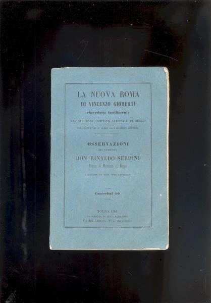 LA NUOVA ROMA DI VINCENZO GIOBERTI .