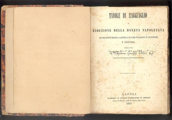 TAVOLE DI RAGGUAGLIO O RIDUZIONE DELLA MONETA NAPOLETANA DI DUCATI …