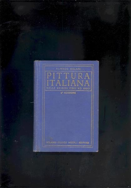 PITTURA ITALIANA DALLE ORIGINE FINO AD OGGI