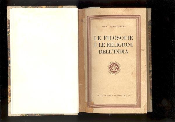 LE FILOSOFIE E LE RELIGIONI DELL'INDIA.