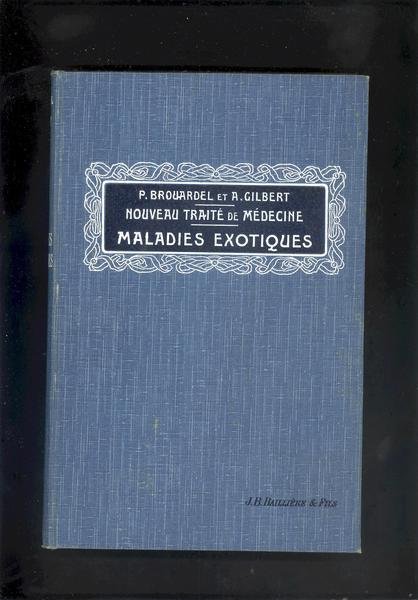 MALADIES EXOTIQUES