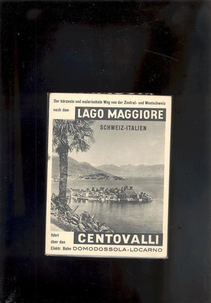 LAGO MAGGIORE - CENTOVALLI