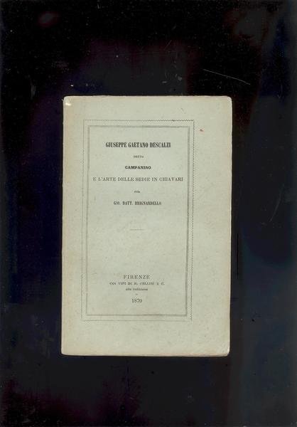 GIUSEPPE GAETANO DESCALZI E L'ARTE DELLE SEDIE IN CHIAVARI