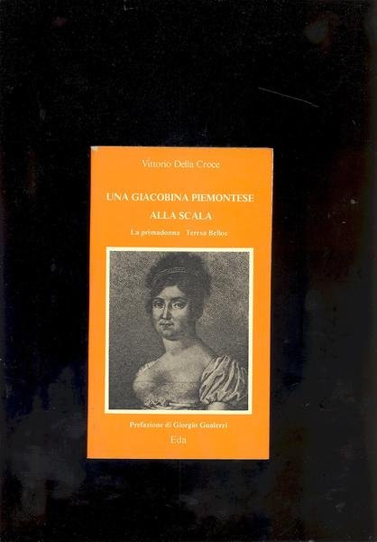 UNA GIACOBINA PIEMONTESE ALLA SCALA