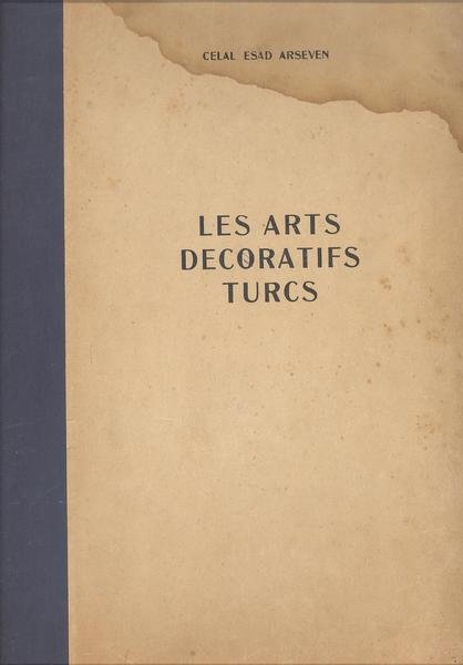 LES ARTS DECORATIFS TURCS