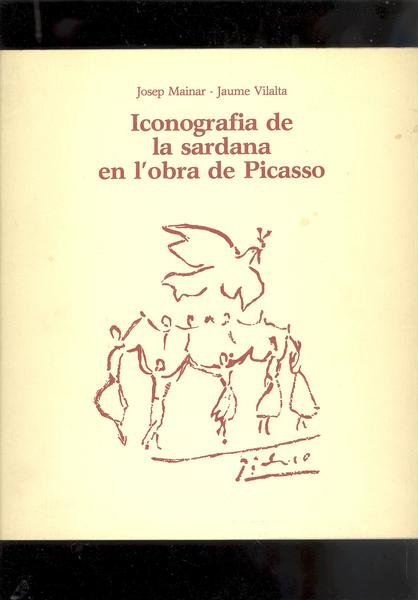 ICONOGRAFIA DE LA SARDANA EN L'0BRA DE PICASSO