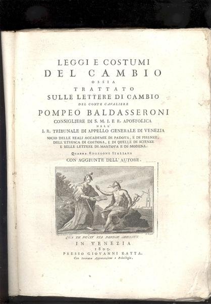 LEGGI E COSTUMI DEL CAMBIO OSSIA TRATTATO SULLE LETTERE DI …