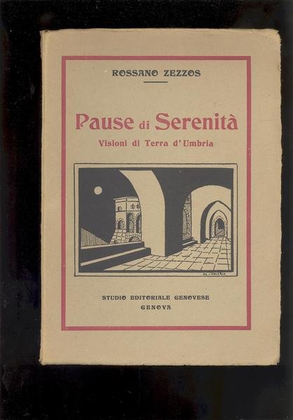 PAUSE DI SERENITA. VISIONI DI TERRA D'UMBRIA.