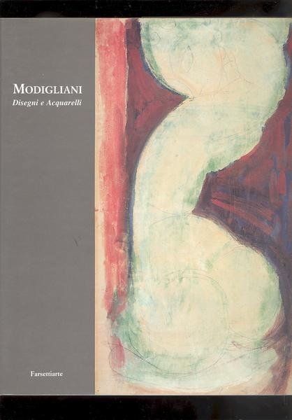 MODIGLIANI.DISEGNI e ACQUARELLI