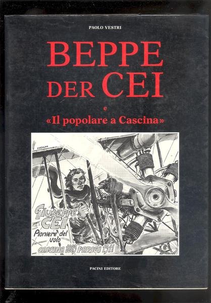 BEPPE DER CEI e IL POPOLARE A CASCINA