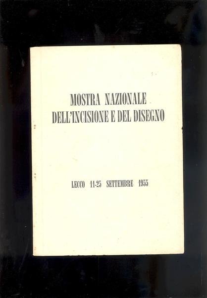 MOSTRA NAZIONALE DELL'INCISIONE E DEL DISEGNO