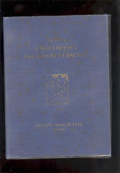 NUOVA ENCICLOPEDIA DEI LAVORI FEMMINILI