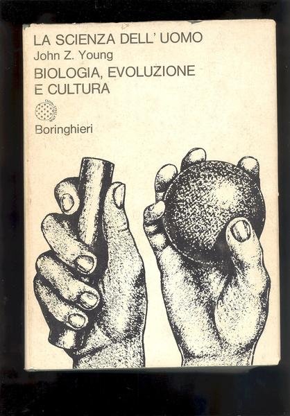 LA SCIENZA DELL'UOMO.BIOLOGIA, EVOLUZIONE E CULTURA.