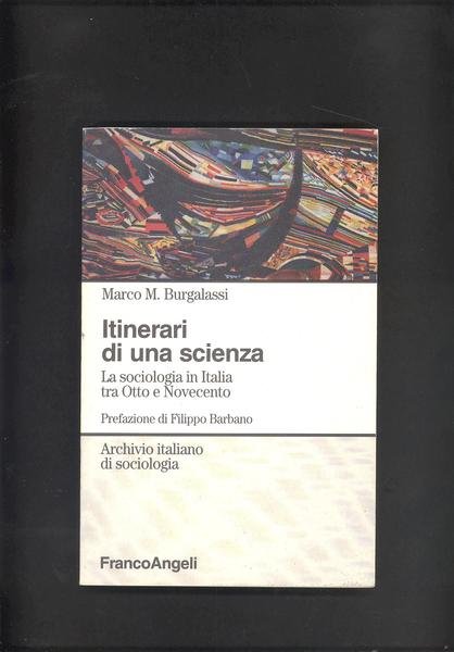 ITINERARI DI UNA SCIENZA