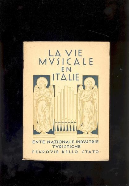 LA VIE MUSICALE EN ITALIE