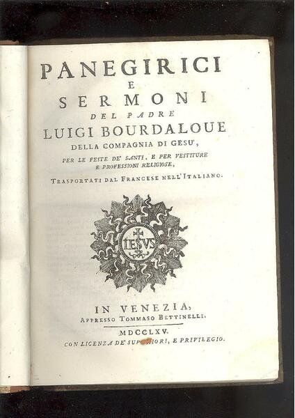 PANEGIRICI E SERMONI PER LE FESTE DE' SANTI, E PER …