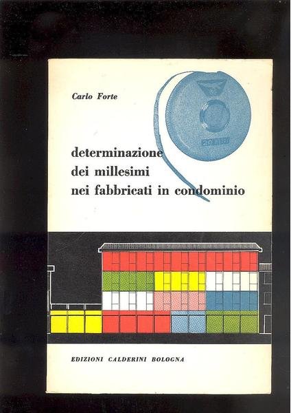 DETERMINAZIONE DEI MILLESIMI NEI FABBRICATI IN CONDOMINIO