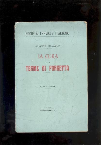 LA CURA ALLE TERME DI PORRETTA