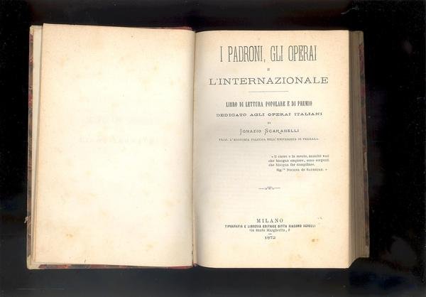 I PADRONI, GLI OPERAI E L'INTERNAZIONALE