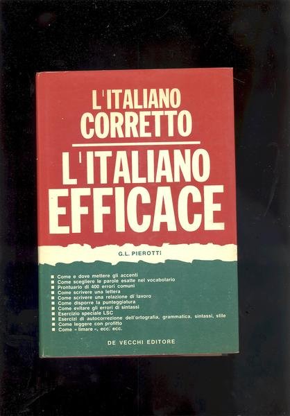 L'ITALIANO CORRETTO.L'ITALIANO EFFICACE.