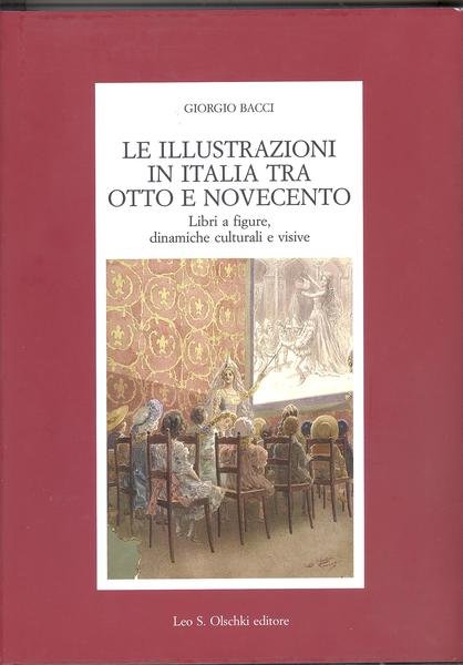 LE ILLUSTRAZIONI IN ITALIA TRA OTTO E NOVECENTO