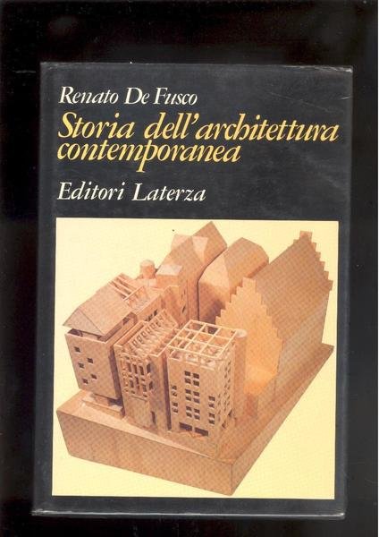 STORIA DELL'ARCHITETTURA CONTEMPORANEA