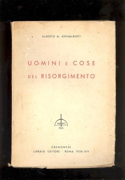 UOMINI E COSE DEL RISORGIMENTO